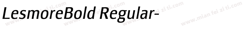 LesmoreBold Regular字体转换
